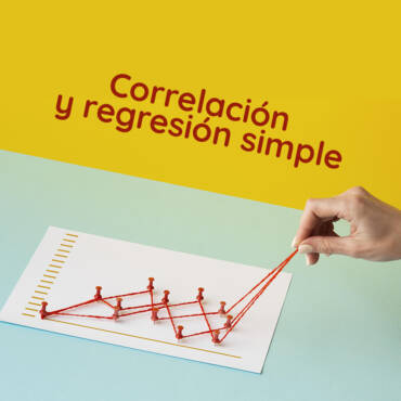 <strong>Correlación y regresión simple</strong>