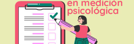 <strong>Características de los tests en medición psicológica</strong>