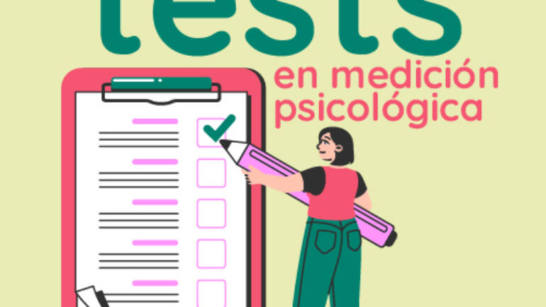 <strong>Características de los tests en medición psicológica</strong>