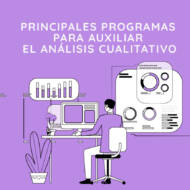 <strong>Principales Programas para Auxiliar el Análisis Cualitativo</strong>