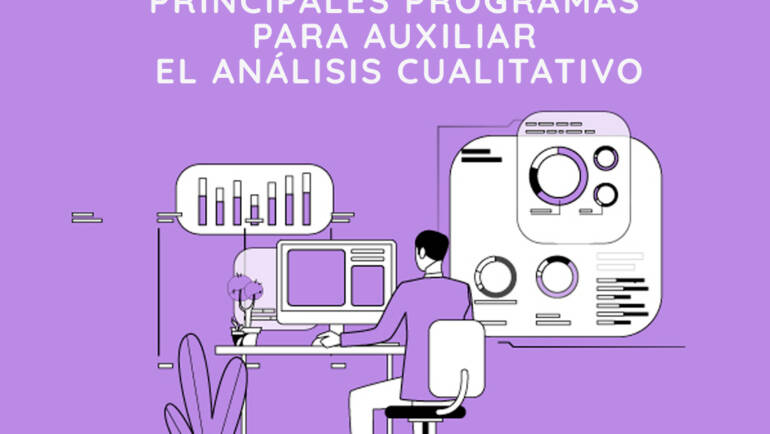 <strong>Principales Programas para Auxiliar el Análisis Cualitativo</strong>