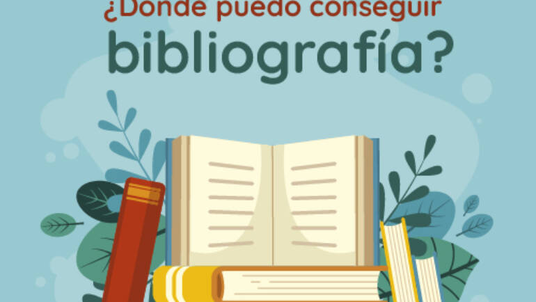 ¿Dónde puedo conseguir bibliografía?