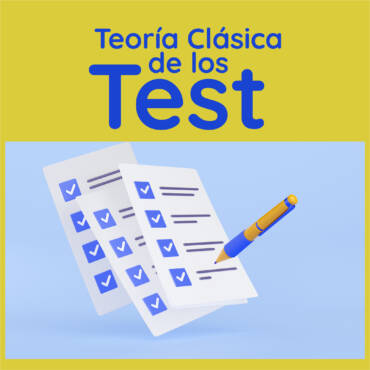 <strong>Teoría Clásica de los Test</strong>