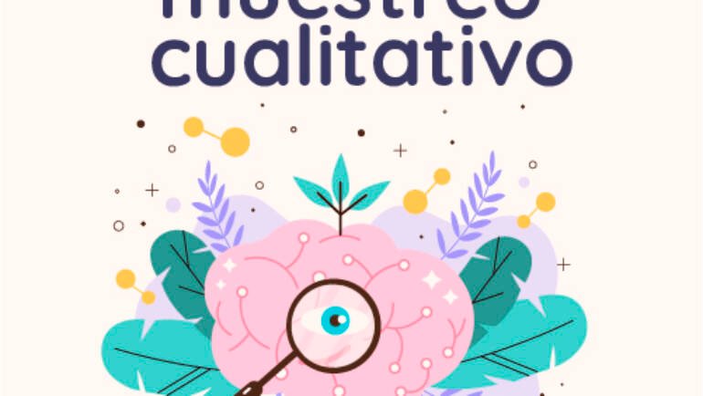 Estrategias de muestreo cualitativo