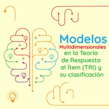 Modelos multidimensionales en la Teoría de Respuesta al Ítem (TRI) y su clasificación