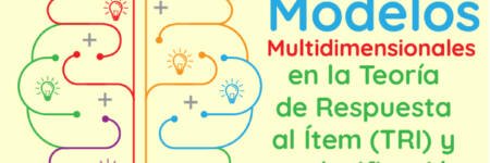 Modelos multidimensionales en la Teoría de Respuesta al Ítem (TRI) y su clasificación